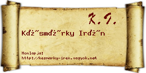 Késmárky Irén névjegykártya